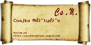 Csajka Mátyás névjegykártya